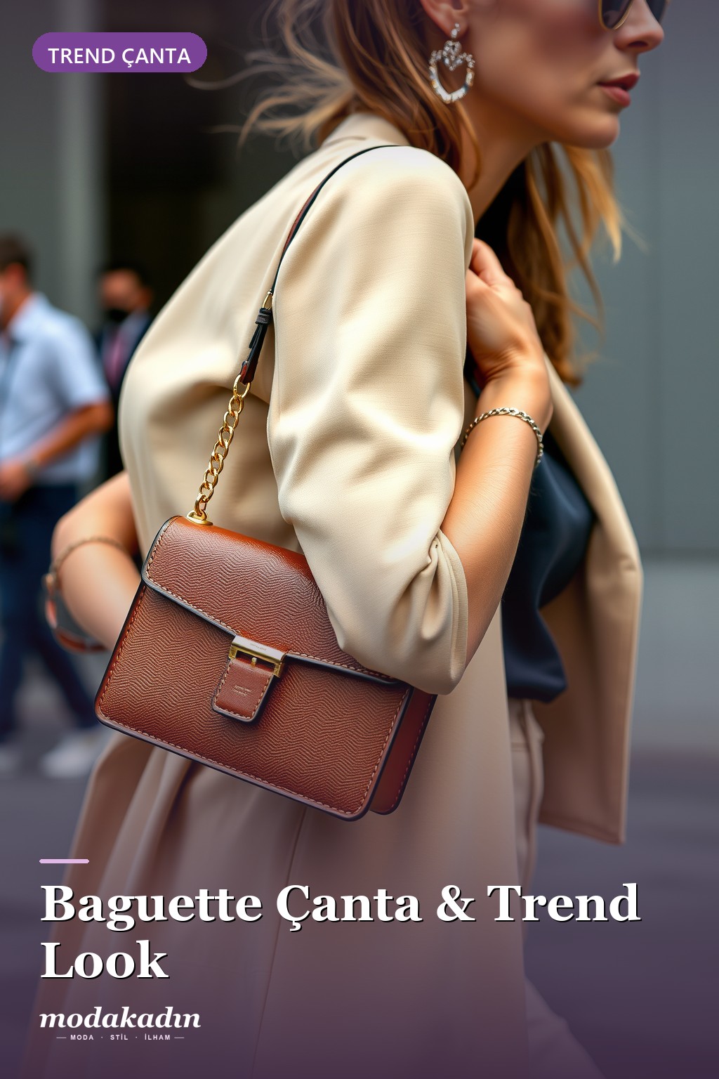 Baguette çanta ile trend look