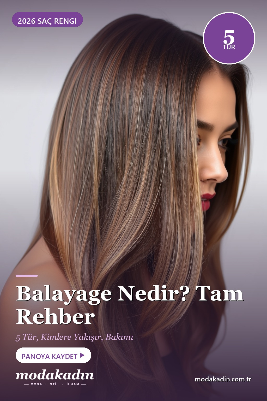 Balayage Nedir? Türleri, Kimlere Yakışır ve Bakımı