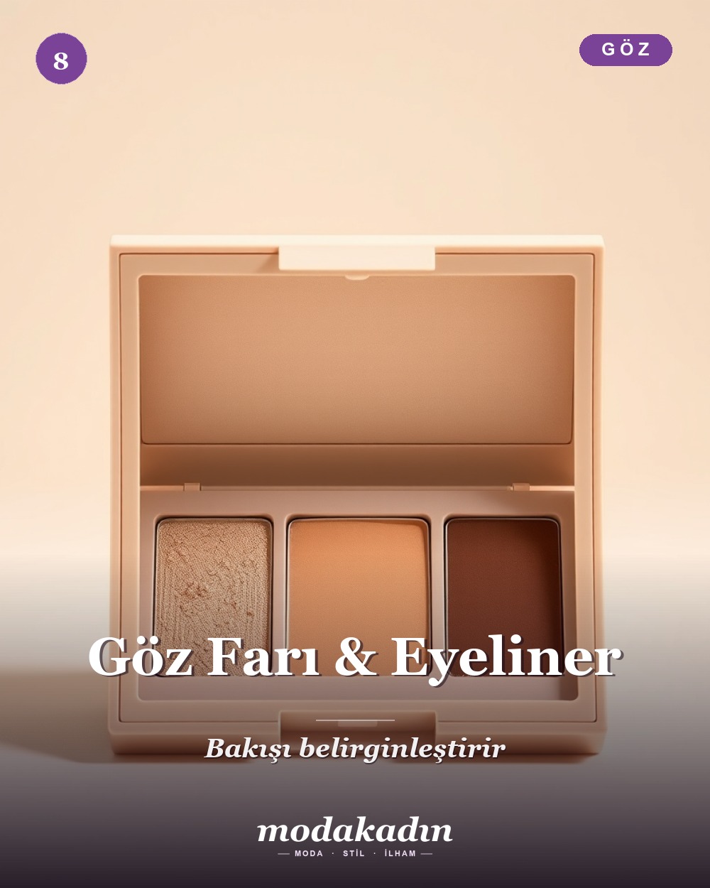 Günlük makyajda göz farı ve eyeliner adımı