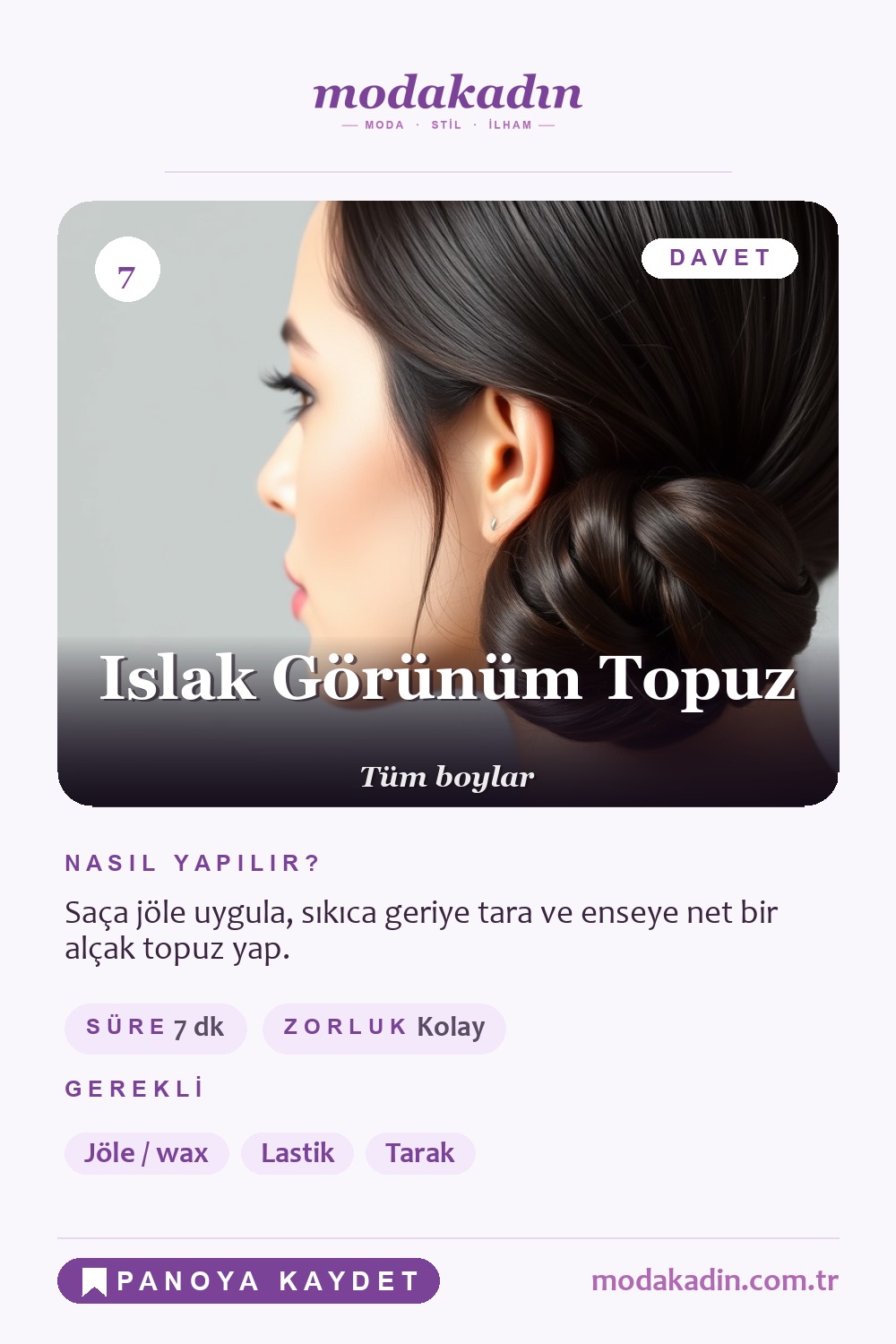 Islak görünüm topuz saç modeli Pinterest pini