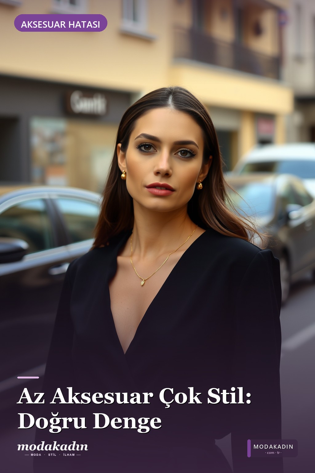 Aşırı Aksesuar Kullanmak