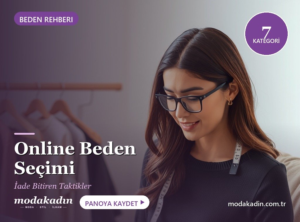 Online Alışverişte Beden Seçimi: İade Bitiren Rehber